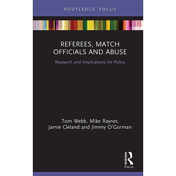 Referees, Match Officials and Abuse, Tom Webb, Mike Rayner, Jamie Cleland, Jimmy O'Gorman