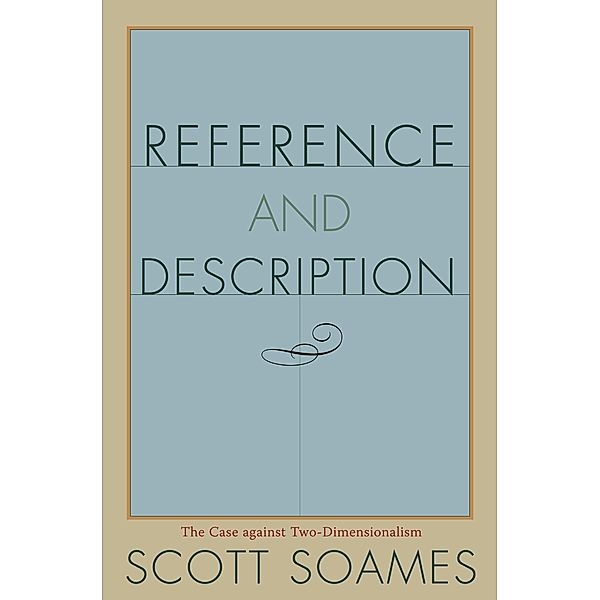 Reference and Description, Scott Soames