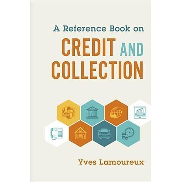 Reference Book on Credit and Collection, Yves Lamoureux