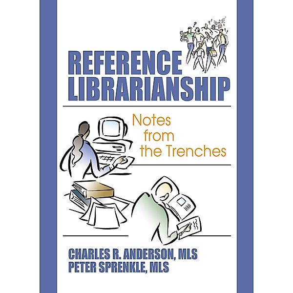 Reference Librarianship, Peter Sprenkle, Charles R Anderson
