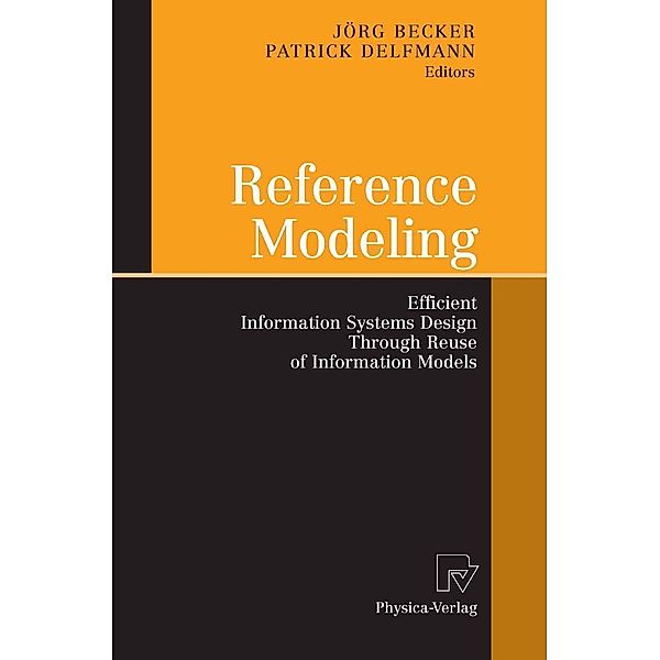 Reference Modeling, Jörg Becker, Patrick Delfmann