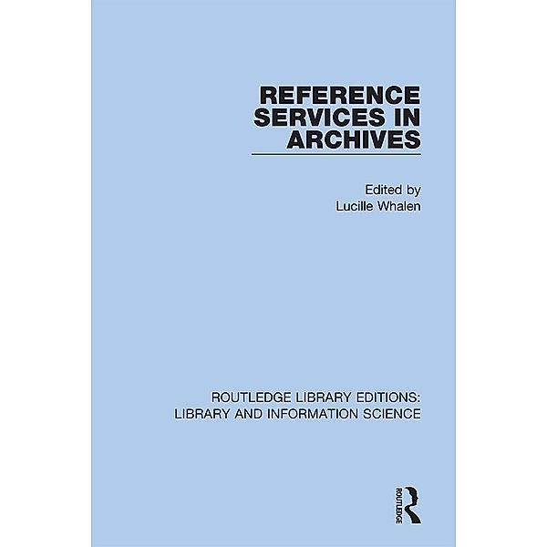 Reference Services in Archives