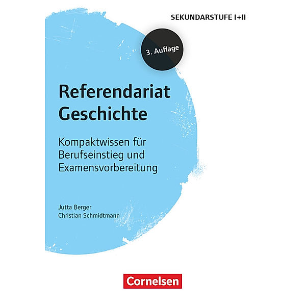 Referendariat Sekundarstufe I + II, Jutta Maria Berger, Christian Schmidtmann