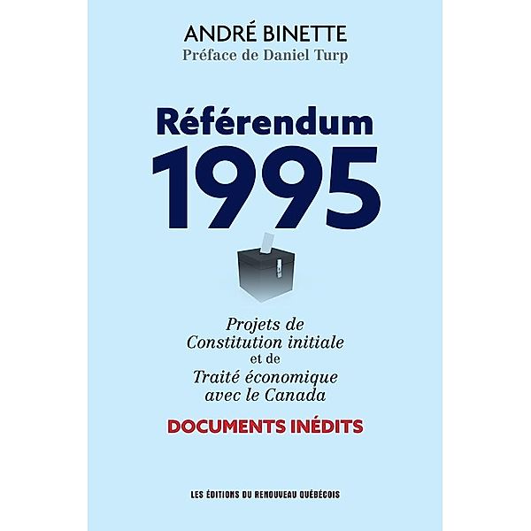 REFERENDUM 1995, Binette Andre Binette