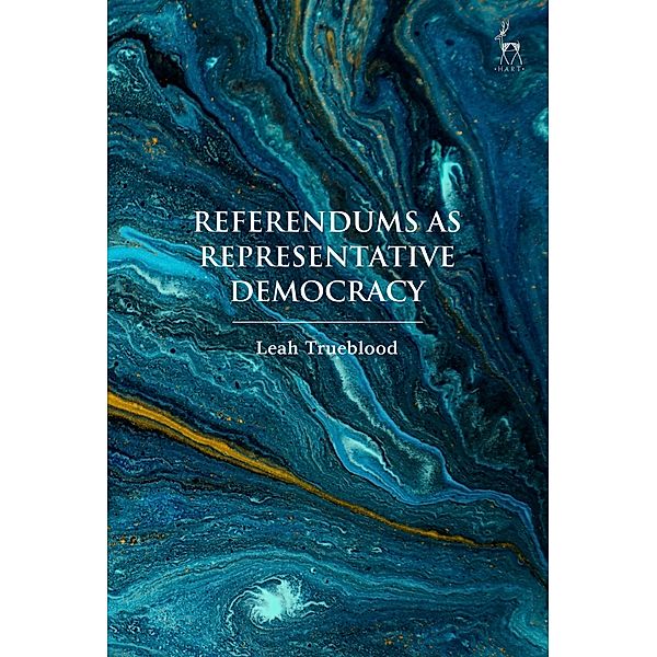 Referendums as Representative Democracy, Leah Trueblood
