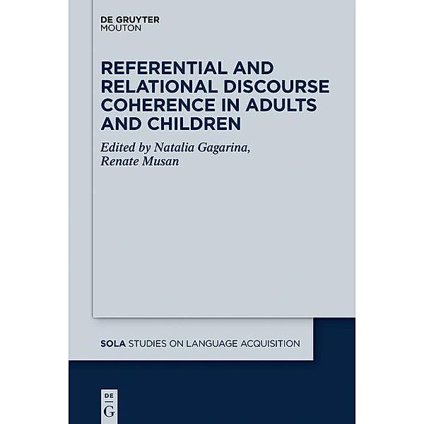 Referential and Relational Discourse Coherence in Adults and Children