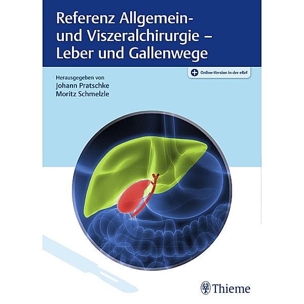 Referenz Allgemein- und Viszeralchirurgie: Leber und Gallenwege / Referenz