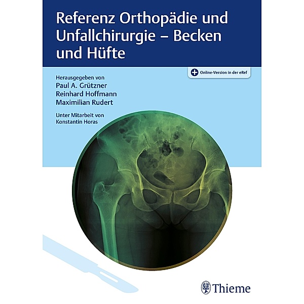 Referenz Orthopädie und Unfallchirurgie: Becken und Hüfte / Referenz