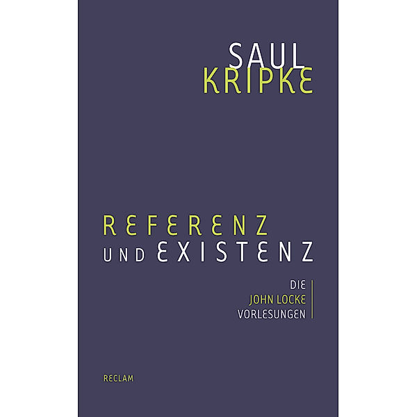 Referenz und Existenz, Saul A. Kripke