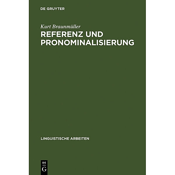 Referenz und Pronominalisierung, Kurt Braunmüller