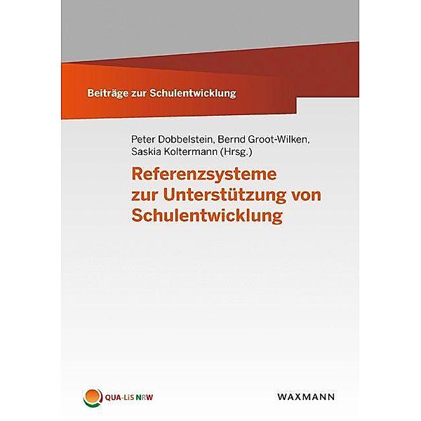 Referenzsysteme zur Unterstützung von Schulentwicklung