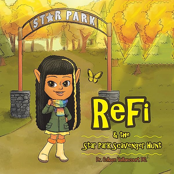 Refi & the Star Park Scavenger Hunt, Colleen Vaillancourt DC.