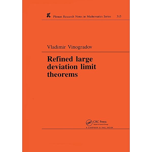 Refined Large Deviation Limit Theorems, Vladimir Vinogradov