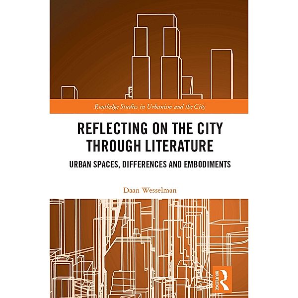 Reflecting on the City Through Literature, Daan Wesselman