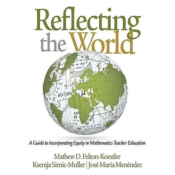 Reflecting the World, Mathew D Felton?Koestler