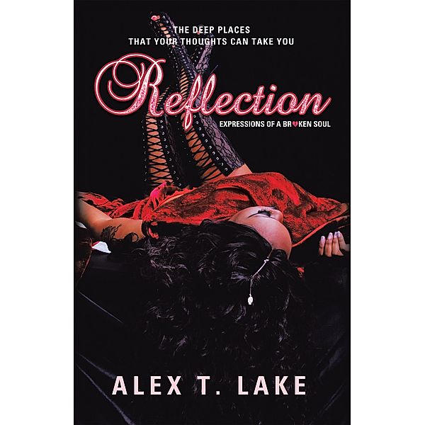 Reflection, Alex T. Lake