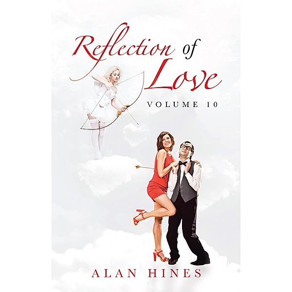 Reflection of Love, Alan Hines