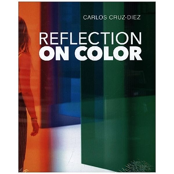 Reflection on Color, Carlos Cruz-diez