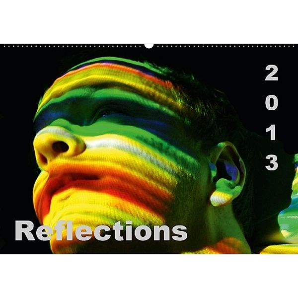 Reflections 2014 (Wandkalender 2014 DIN A2 quer), Rudolf J. Strutz