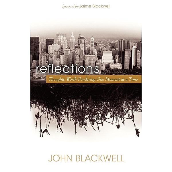 Reflections, John Blackwell