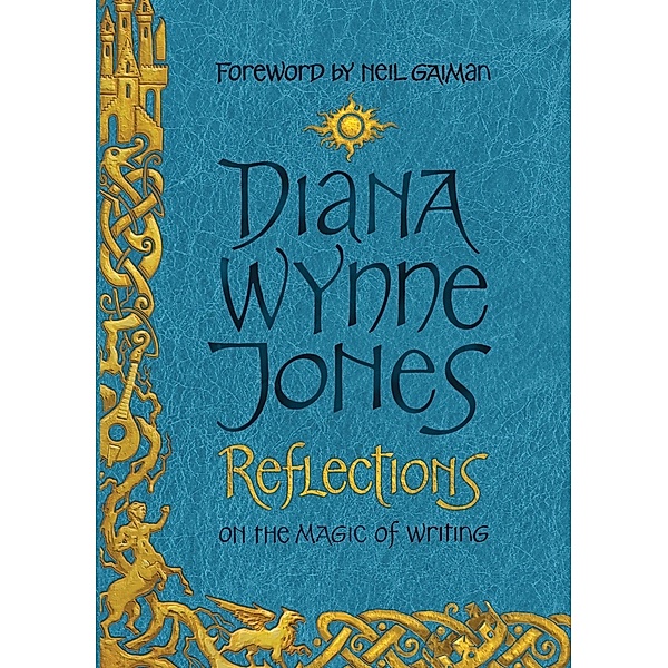 Reflections, Diana Wynne Jones