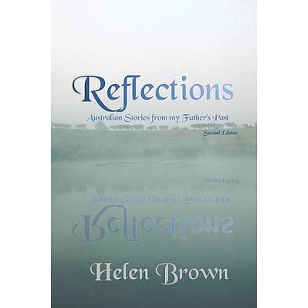 Reflections, Helen Brown