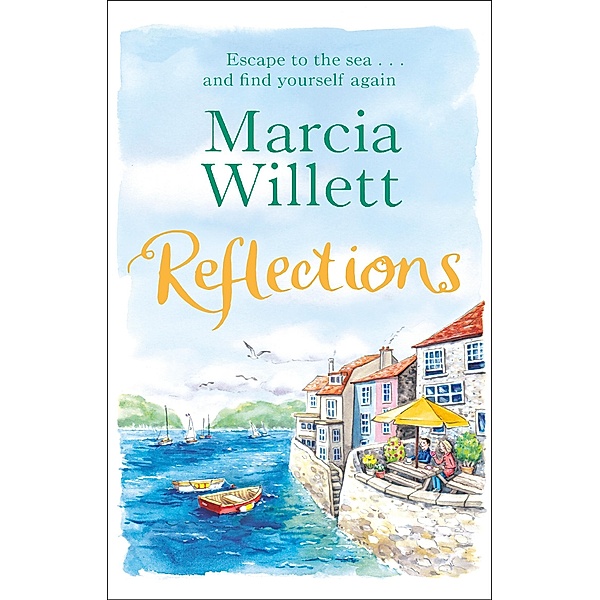 Reflections, Marcia Willett