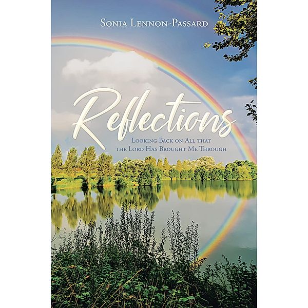 Reflections, Sonia Lennon-Passard