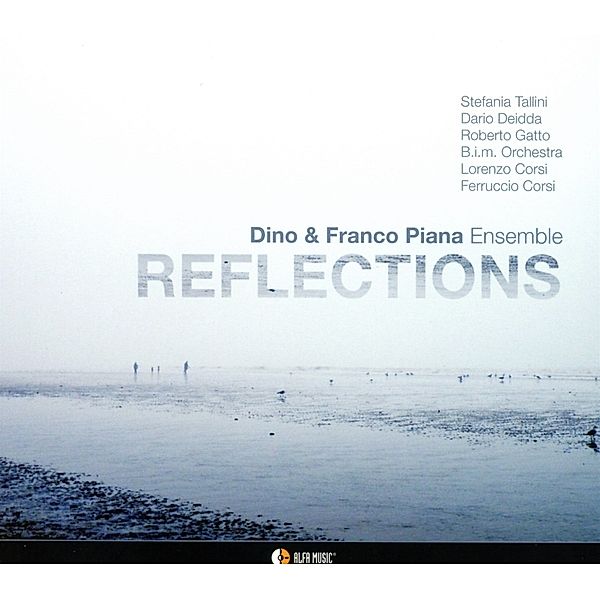 Reflections, Dino Piana, Franco Piana, Piana Ensemble