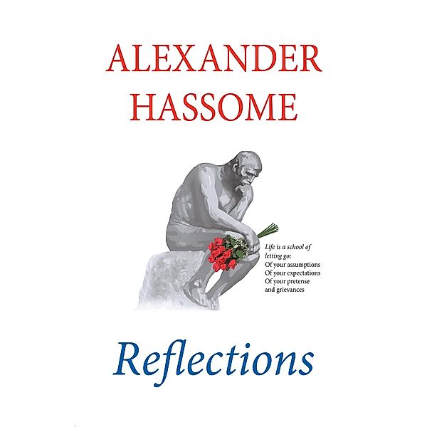 Reflections, Alexander Hassome