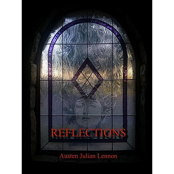 Reflections, Austen Julian Lennon