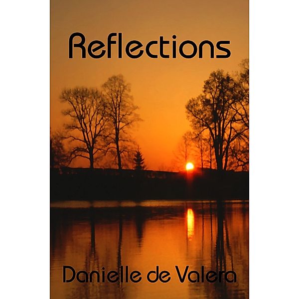 Reflections, Danielle De Valera