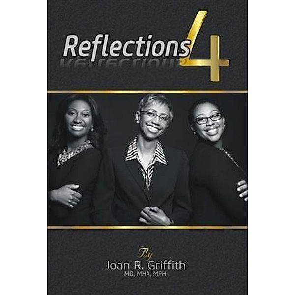 Reflections 4, Joan R. Griffith