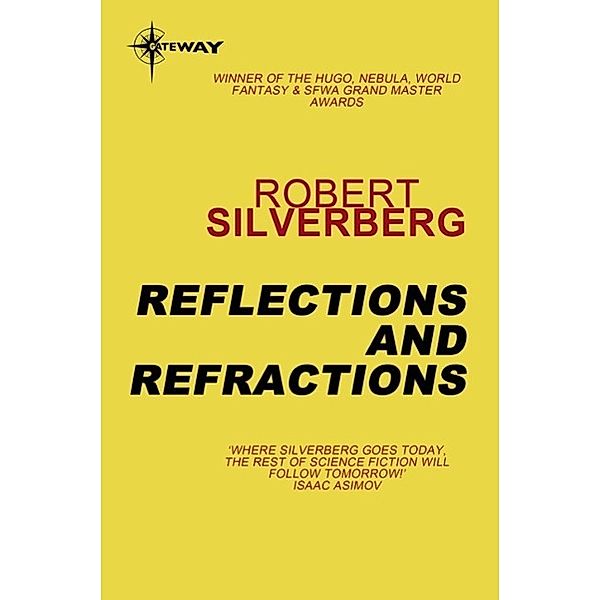 Reflections and Refractions, Robert Silverberg