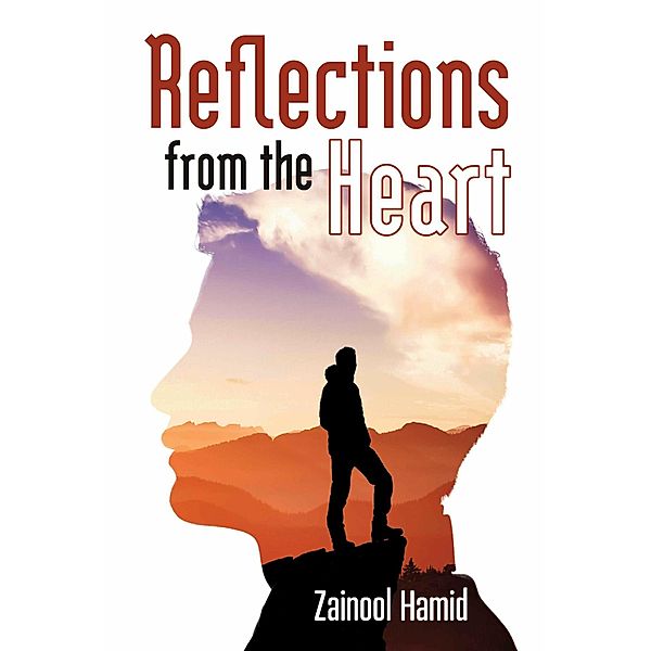 Reflections from the Heart, Zainool Hamid