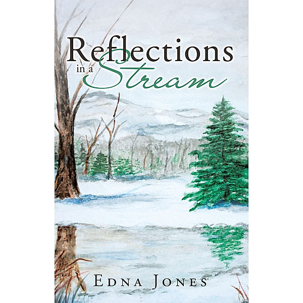 Reflections in a Stream, Edna Jones