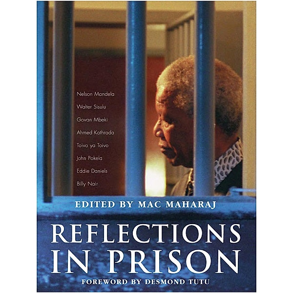 Reflections in Prison, Mac Maharaj