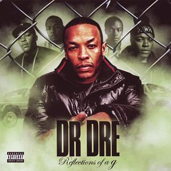 Reflections Of A G, Dr Dre