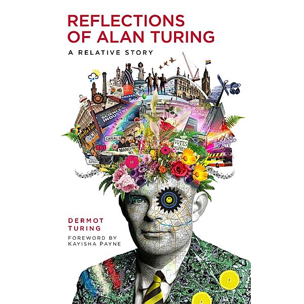 Reflections of Alan Turing, Dermot Turing