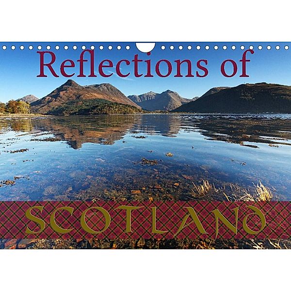 Reflections of Scotland / UK-Version (Wall Calendar 2023 DIN A4 Landscape), Martina Cross