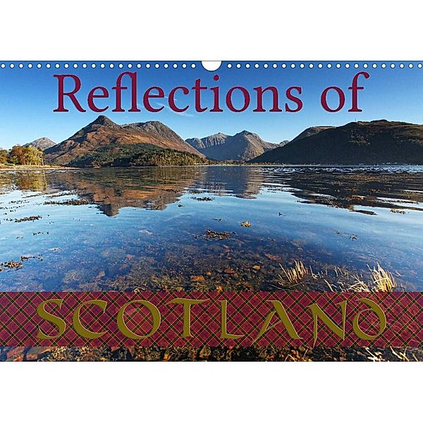 Reflections of Scotland / UK-Version (Wall Calendar 2023 DIN A3 Landscape), Martina Cross