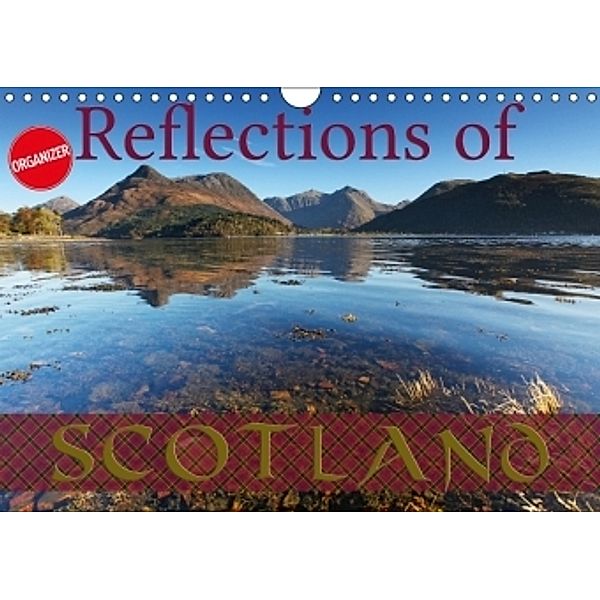 Reflections of Scotland (Wall Calendar 2018 DIN A4 Landscape), Martina Cross