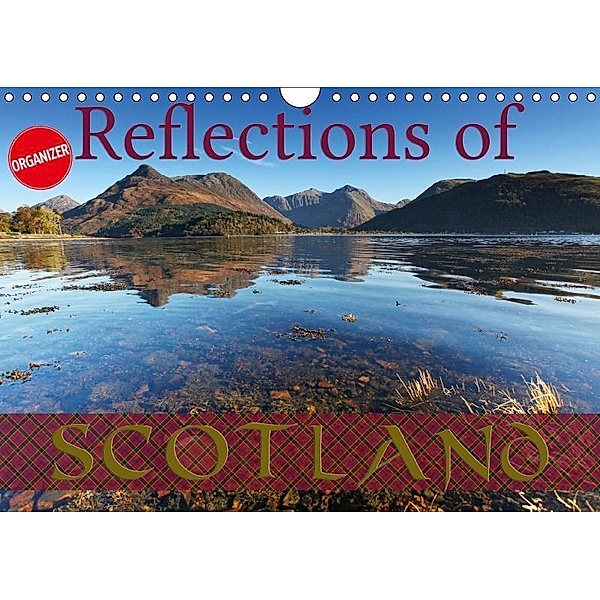 Reflections of Scotland (Wall Calendar 2019 DIN A4 Landscape), Martina Cross