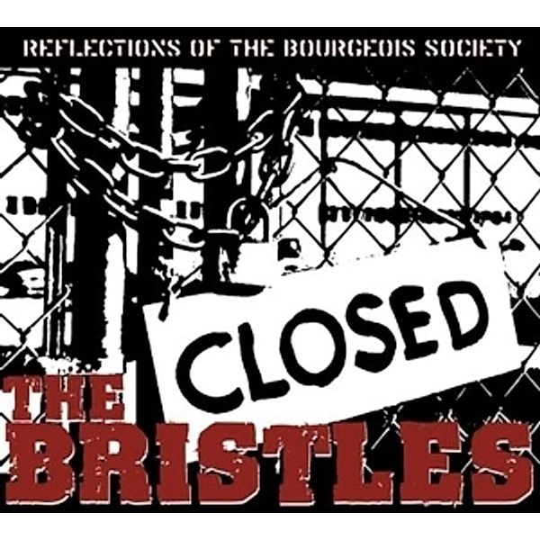 Reflections Of The Bourgeois Society (Vinyl), The Bristles