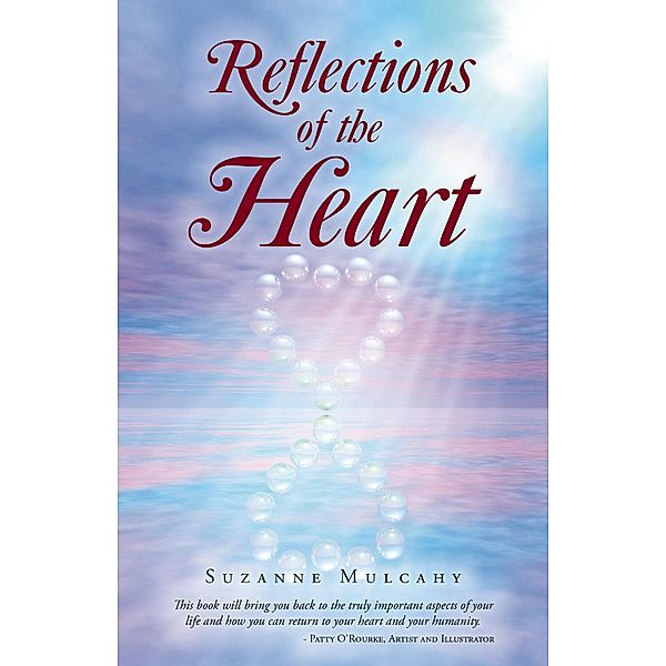 Reflections of the Heart, Suzanne Mulcahy