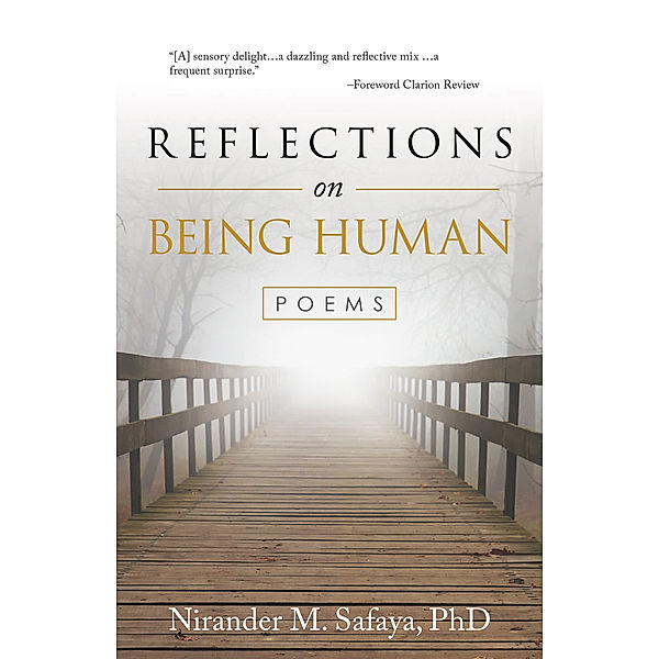 Reflections on Being Human, Nirander Safaya