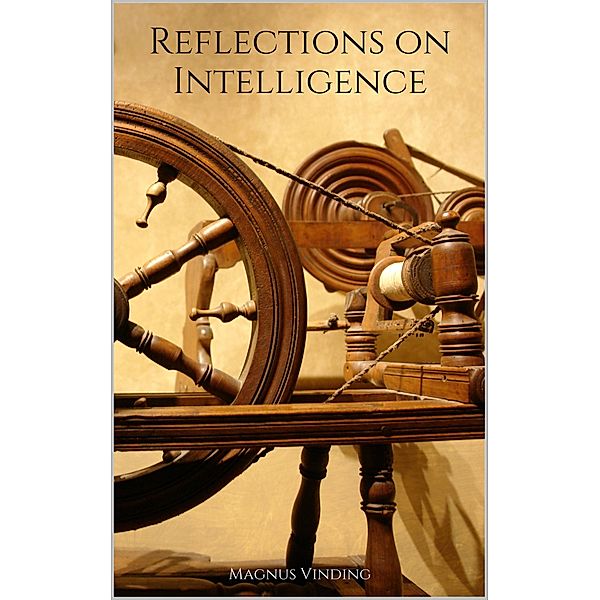 Reflections on Intelligence, Magnus Vinding