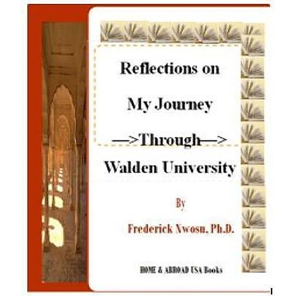 Reflections on My Journey Through Walden University, Nwosu