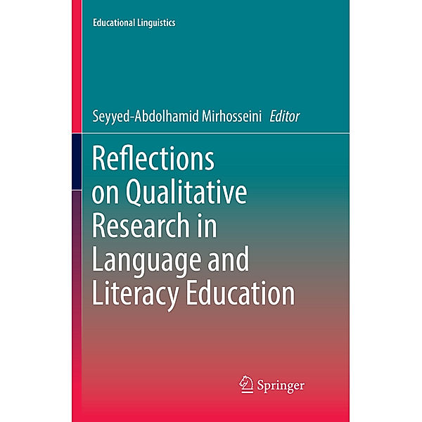 Reflections on Qualitative Research in Language and Literacy Education