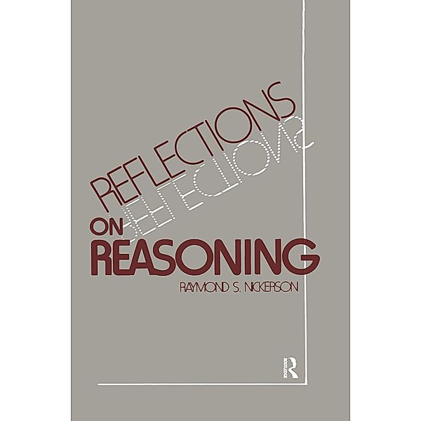 Reflections on Reasoning, Raymond S. Nickerson